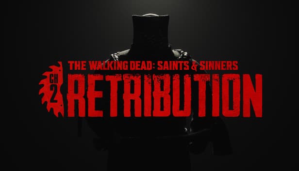 Постер VR-игры The Walking Dead: Saints & Sinners — Chapter 2: Retribution с красным логотипом на фоне тёмного силуэта персонажа.